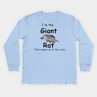 I'm The Giant Rat Rat Movie T Shirt (And Others) Kids Long Sleeve T-Shirt